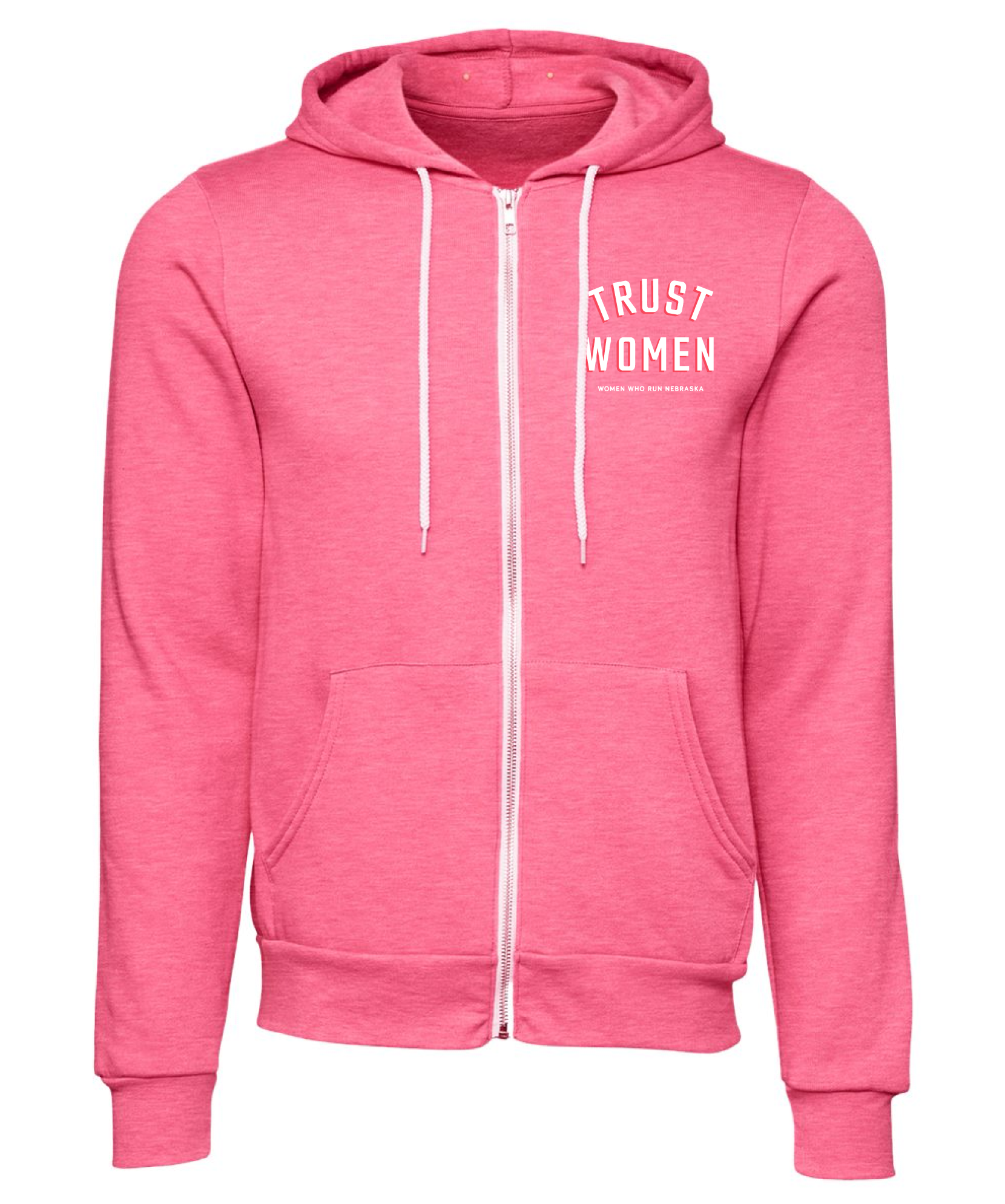 Trust Women Pink Zipper Hoodie - Unisex