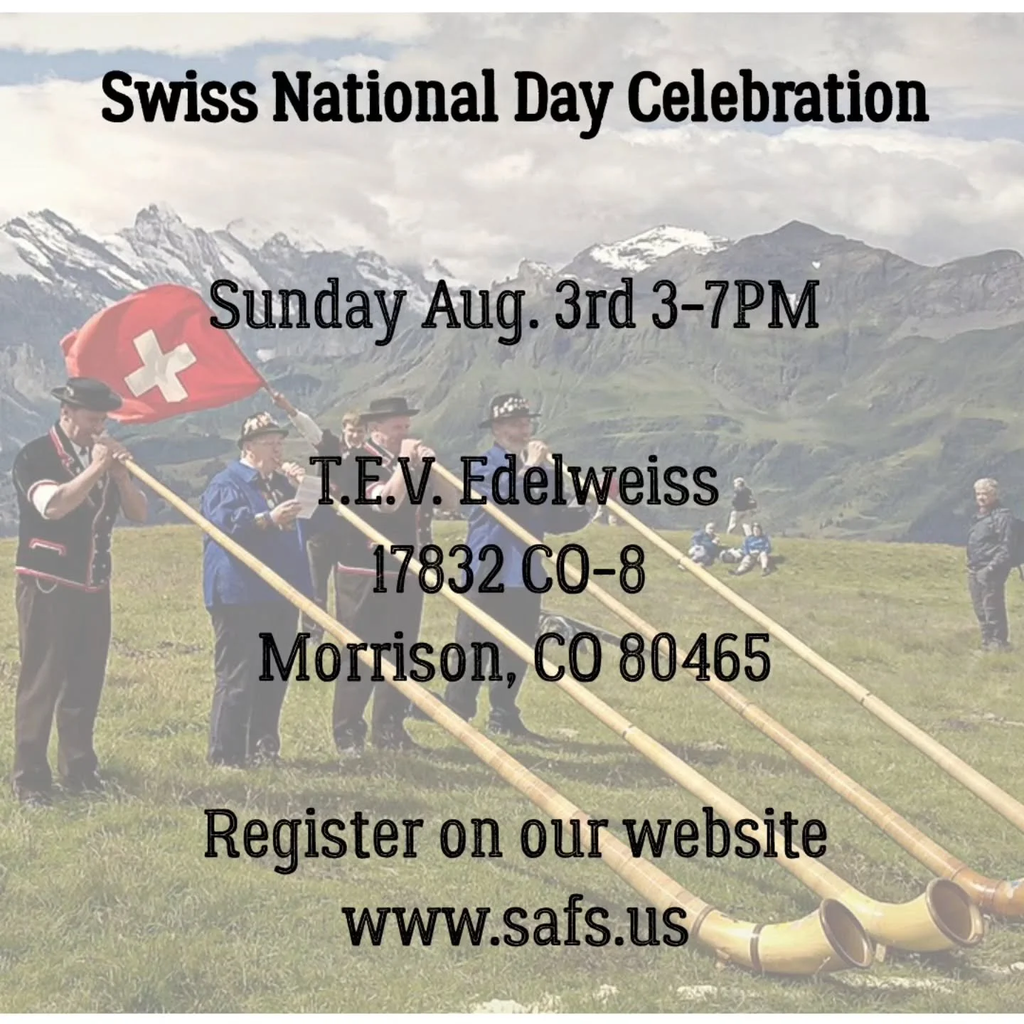 Registration is open for our Swiss National Day Celebration on Sunday August 3rd at 3pm. Visit our website to register. Cost is $35/person for SAFS members and $45 for non-members. Kids 10 and under are free.

We will have amazing food, drinks, music