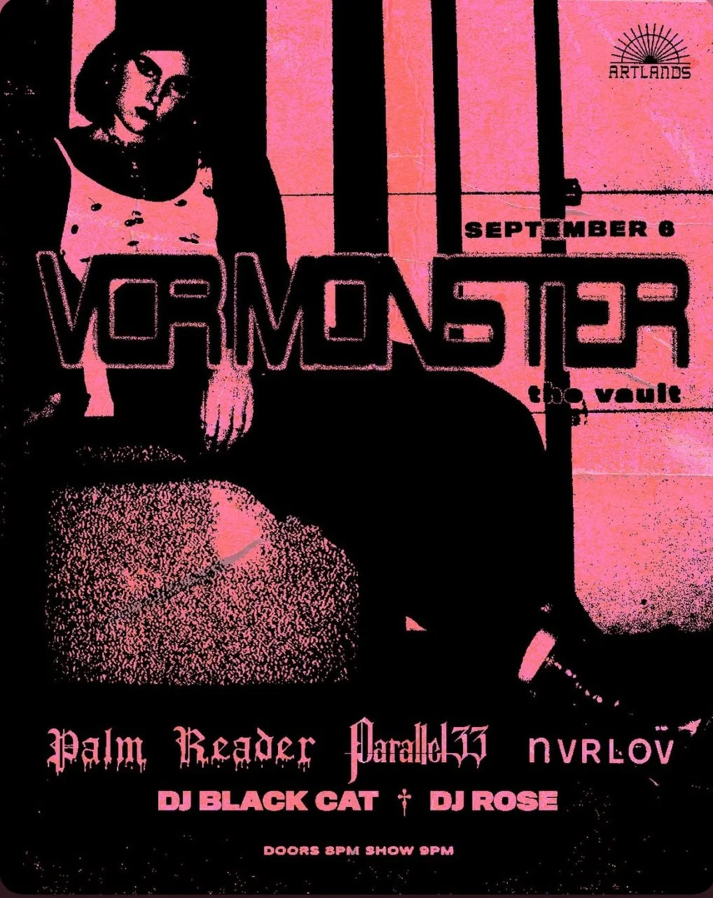 ARTLANDS PRESENTS | VCR MONSTER, PALM READER, PARALLEL 33, NVRLOV
