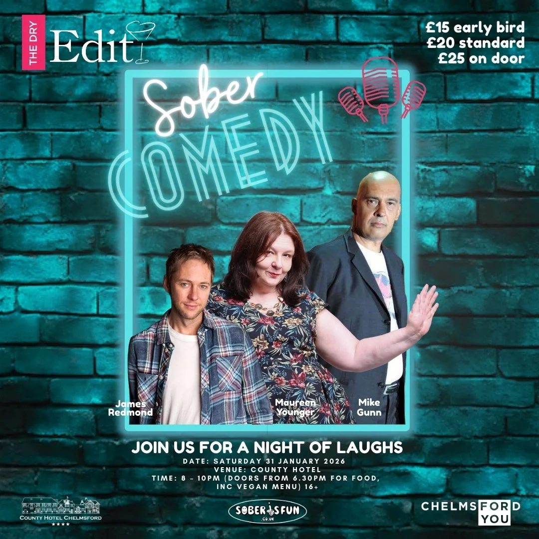 The Dry Edit - Sober Comedy Chelmsford 