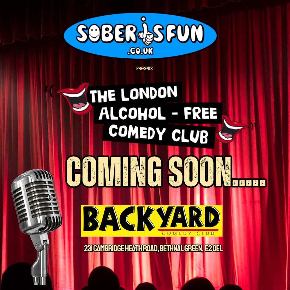 The London Alcohol-Free Comedy Club | Sunday 13th September 
