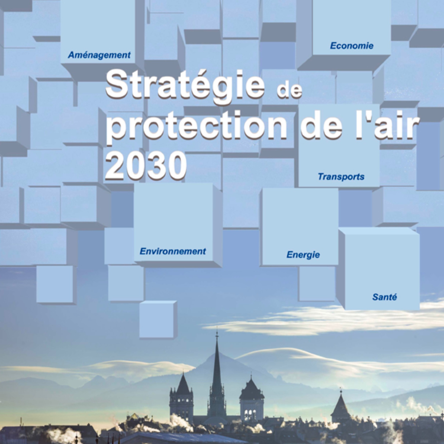 Stratégie de protection de l'air 2030