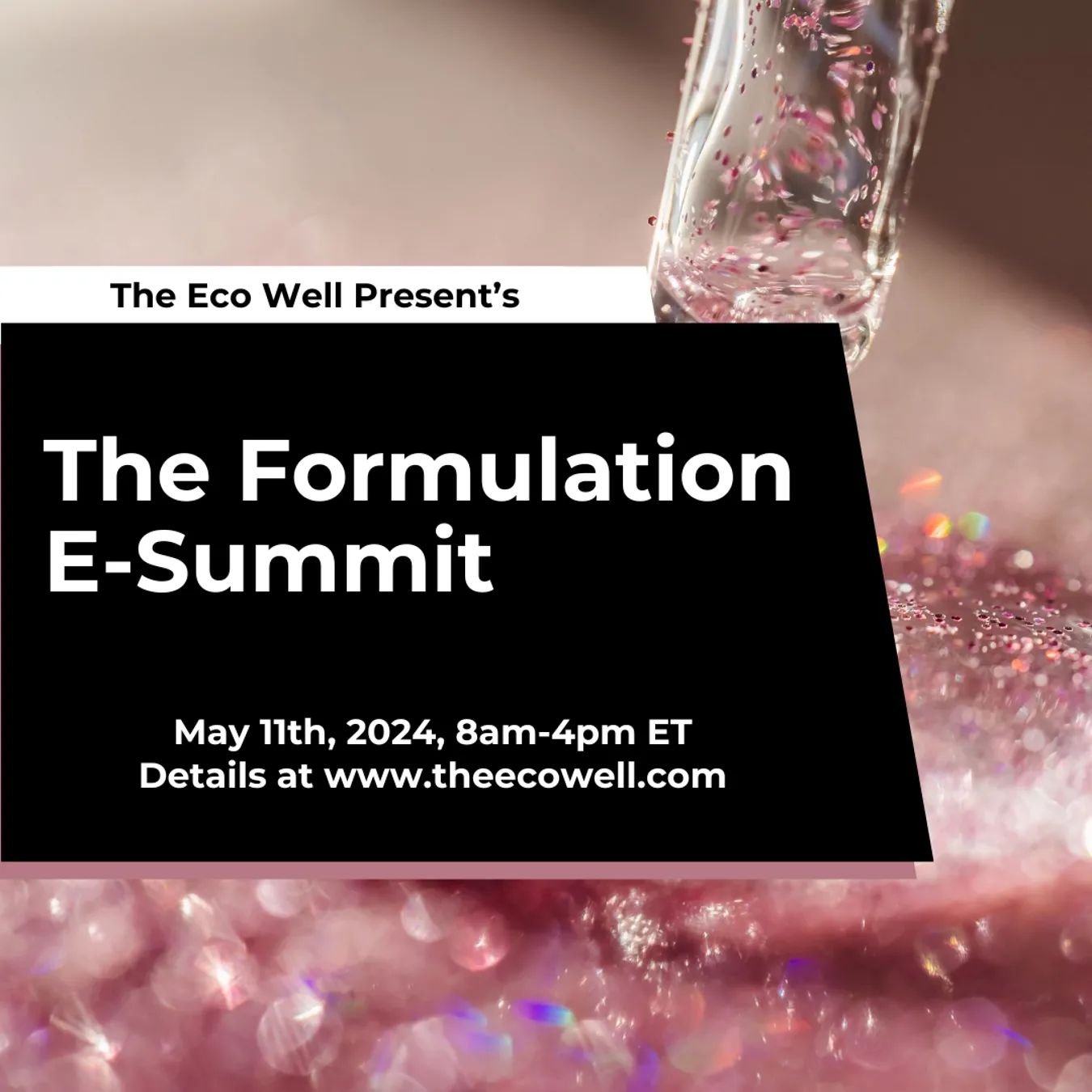 Are you curious to know what developing a new cosmetic product looks like? What are the steps? What questions should you be asking at each stage? How long does the process take?

Then please tune into the upcoming Formulation E-Summit from @theecowel