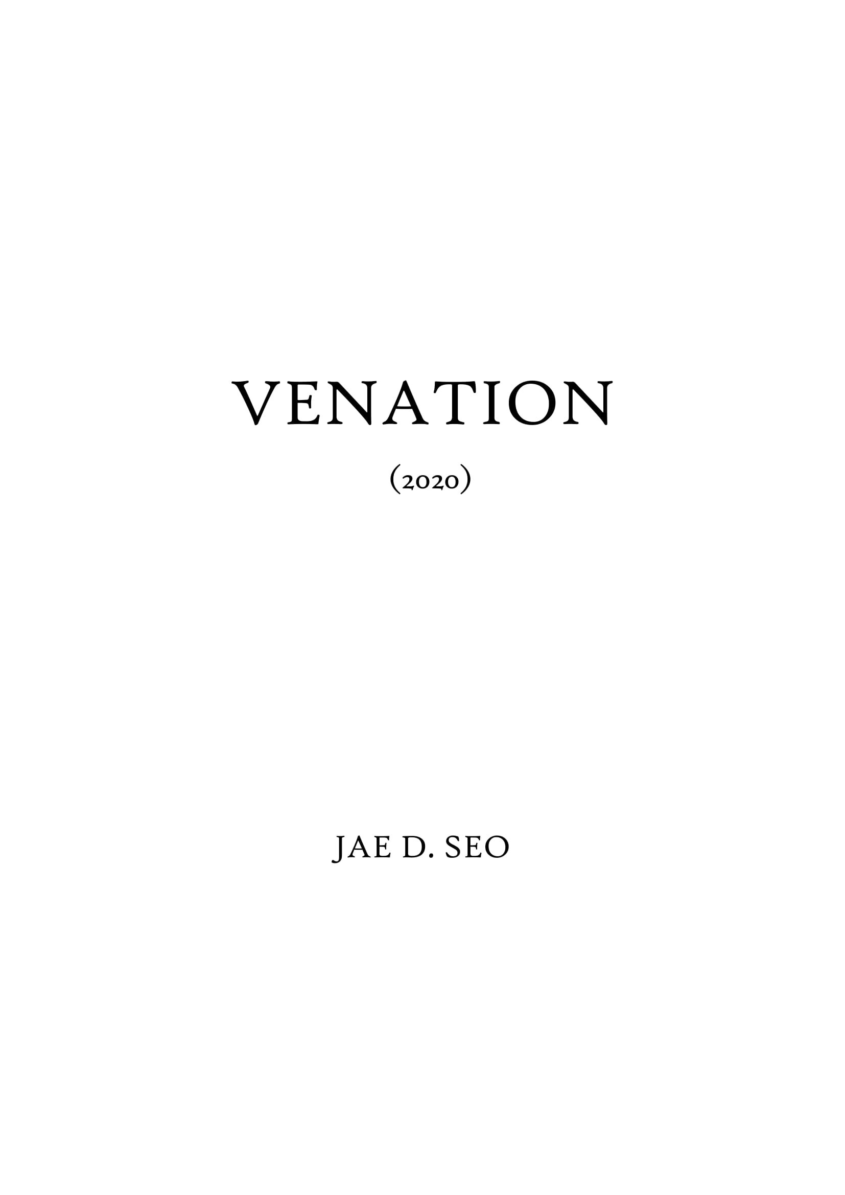 Jae Seo - Venation, for countertenor with processing (2020)-1-5-1.jpg