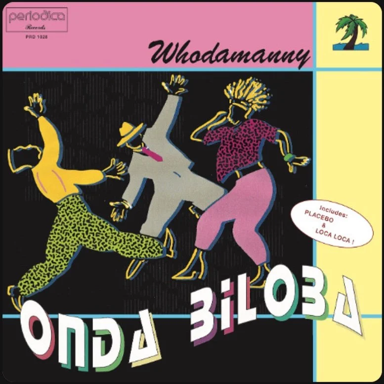 Whodamanny - Onda Biloba - Periodica Records