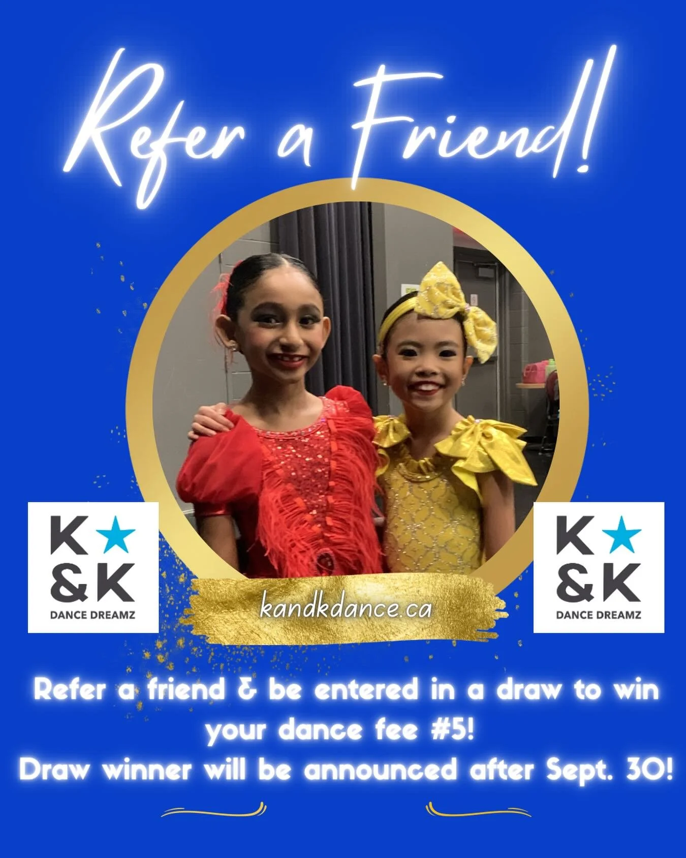 Refer a friend by Sept. 30 for a chance to win your dance fee #5! 🎉🎉🎉 Thanks so much to all our dance families who have referred friends so far-Draw will be held after Sept. 30!  #kandkdancedreamz #referafriend #markhamdancestudio #danceclasses