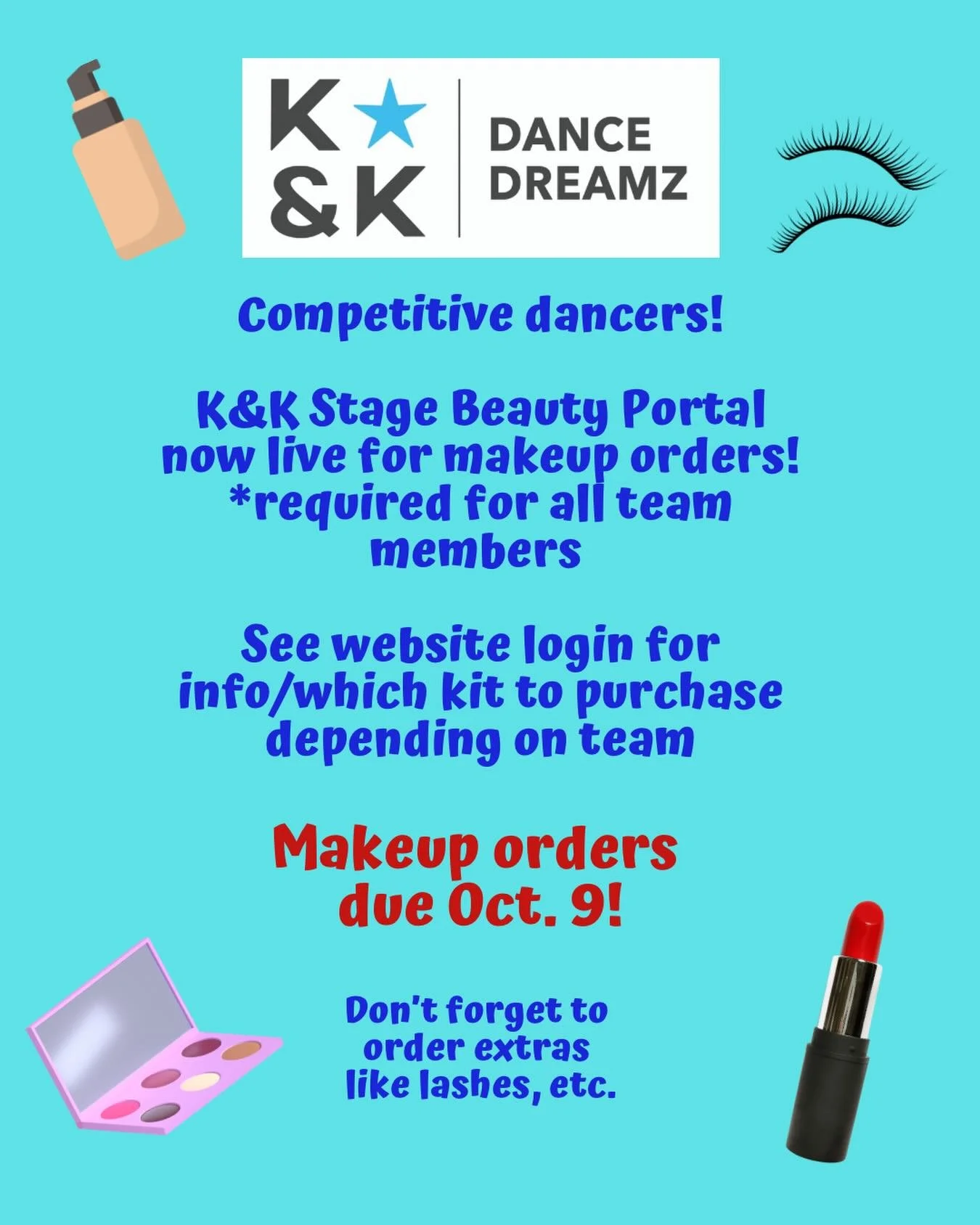 Attention K&amp;K Competitive Team members!  Makeup order portal now live! 💄 #kandkdancedreamz #stagebeauty #stagemakeup