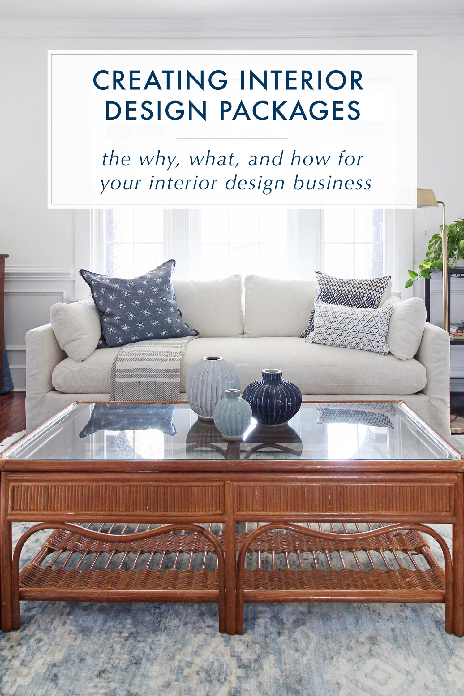 Creating Design Packages For Your Interior Design Business