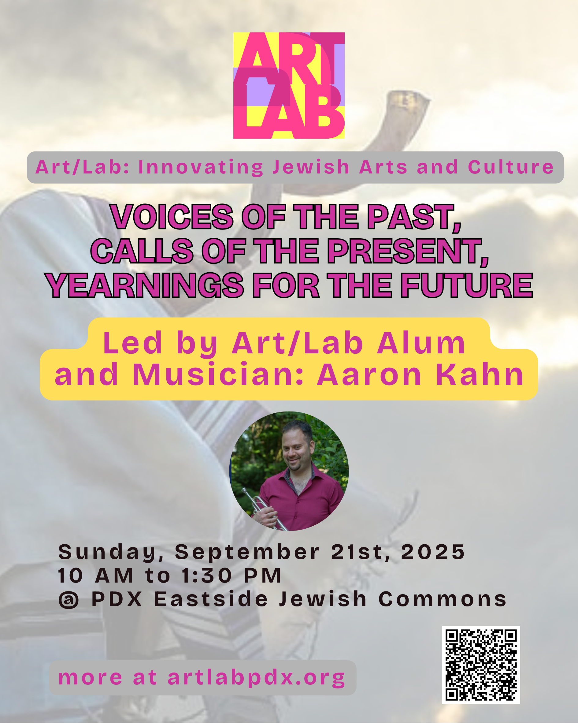 Voices of the Past, Calls of the Present, Yearnings for the Future with Aaron Kahn