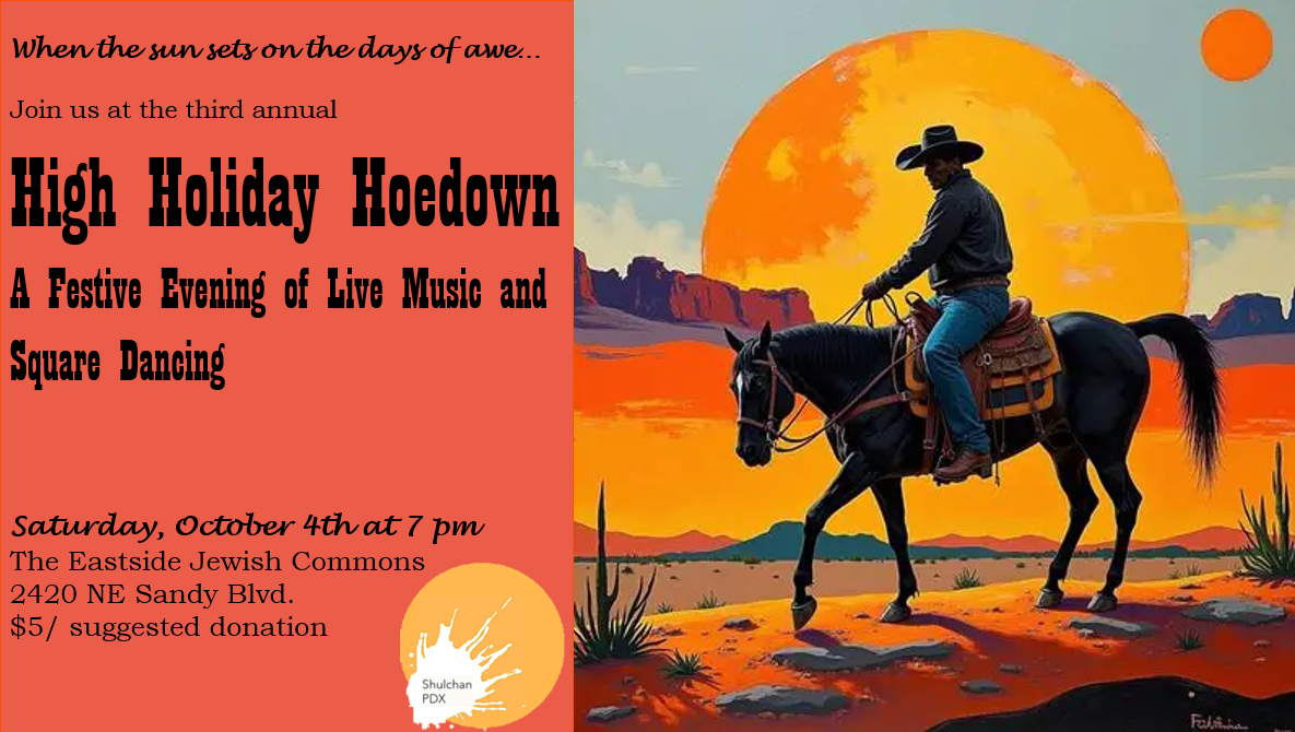 Shulchan PDX Presents: High Holiday Hoedown! Share
