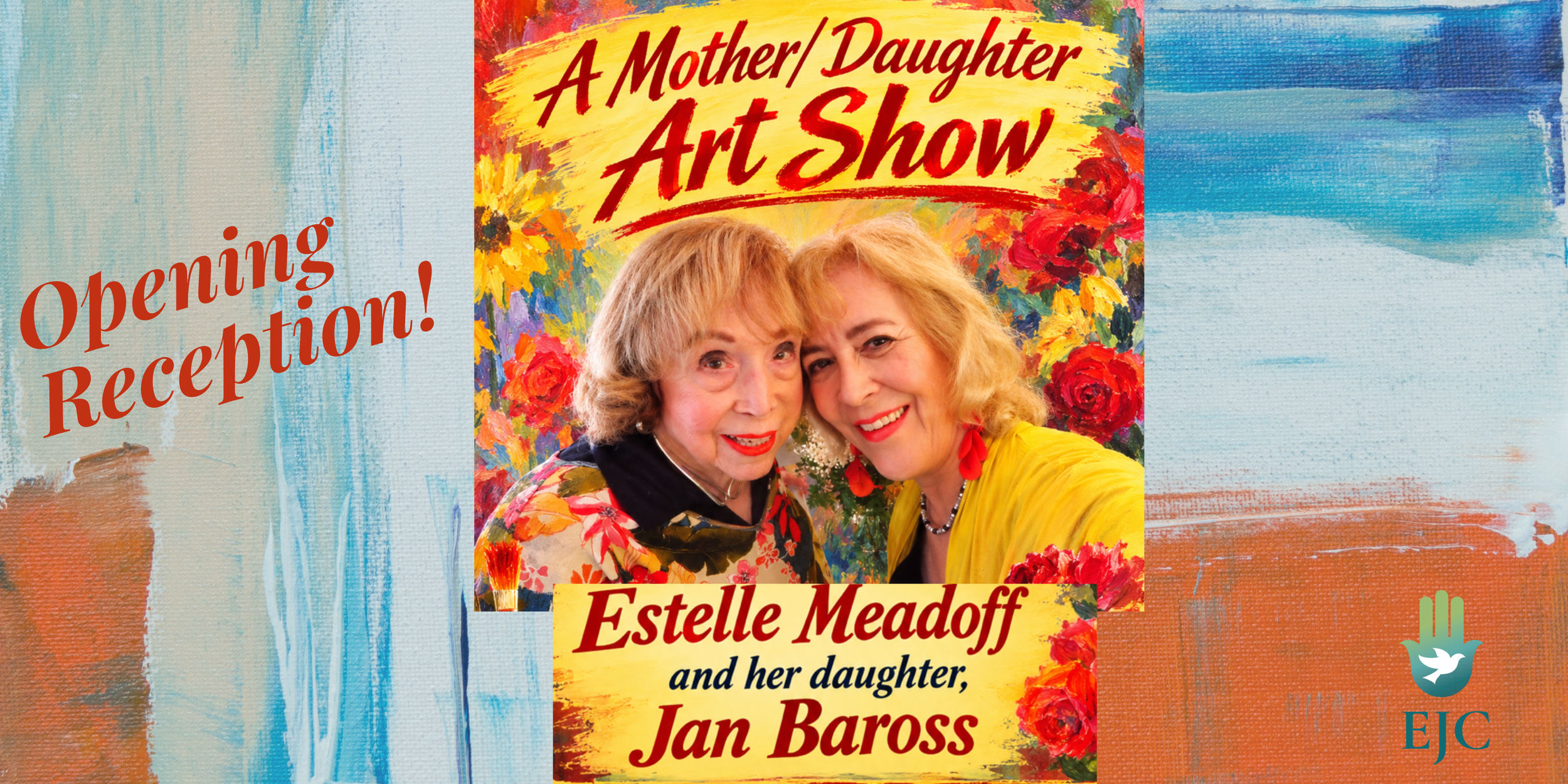 Gallery Reception and Art Opening Jan Baross and Estelle Meadoff