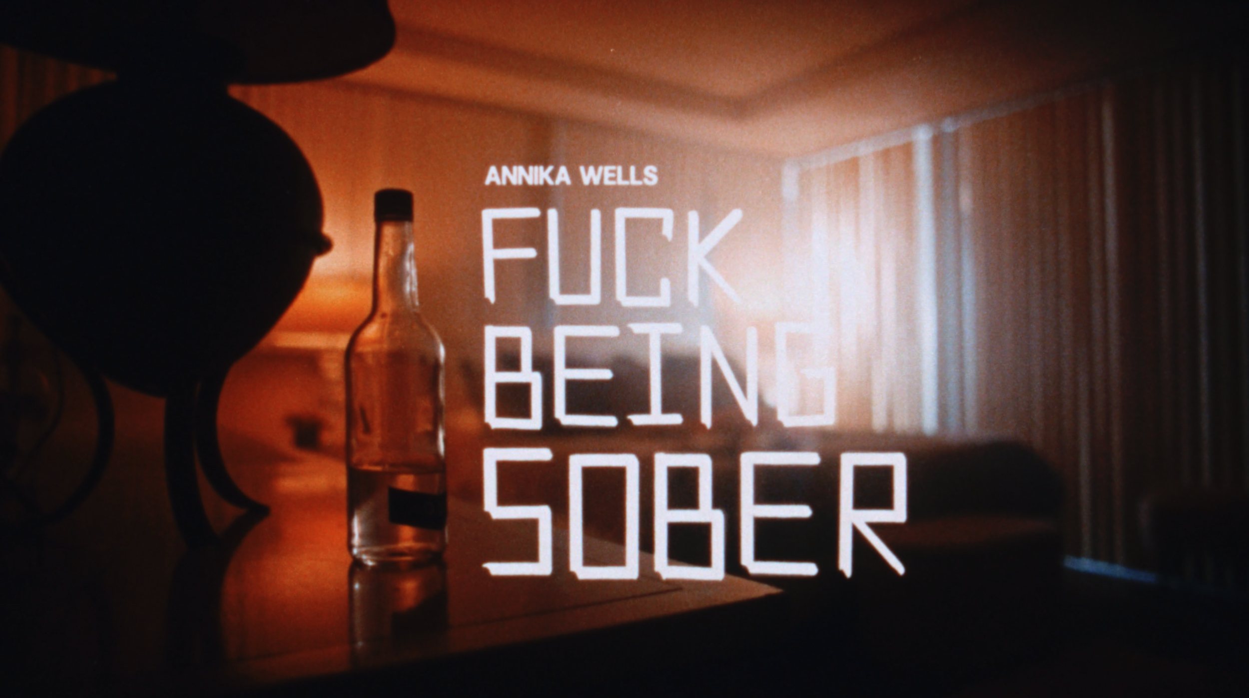annika wells - fuck being sober