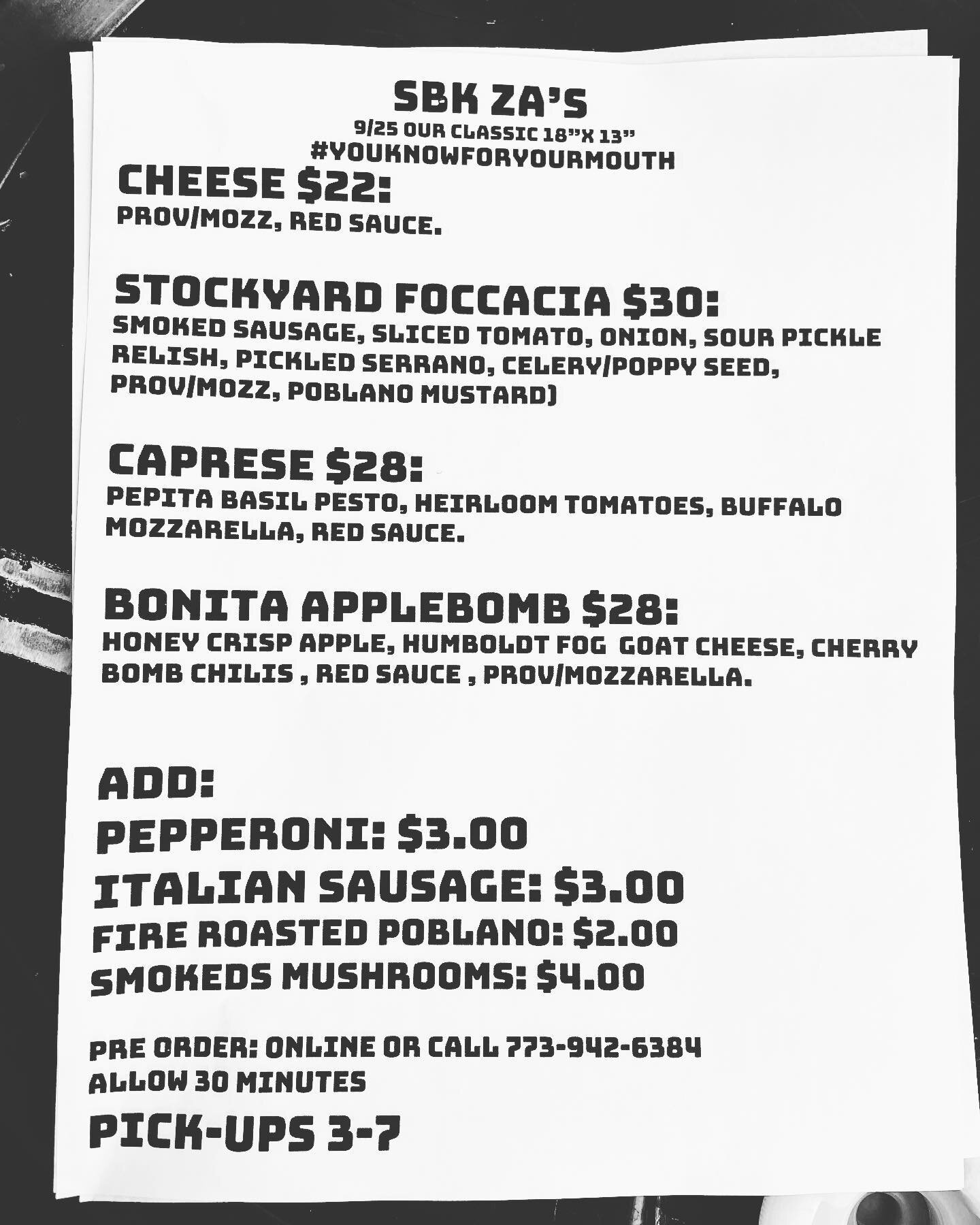 Menu for tonight&rsquo;s 🍕&rsquo;s including a cameo of the original Chicago style 🌭 focaccia the &ldquo;Stockyard&rdquo;. It was born out of our Bun Pow Buns day 10 years ago that we used to sell in bars along side the @tamaleguychicago 
Call orde