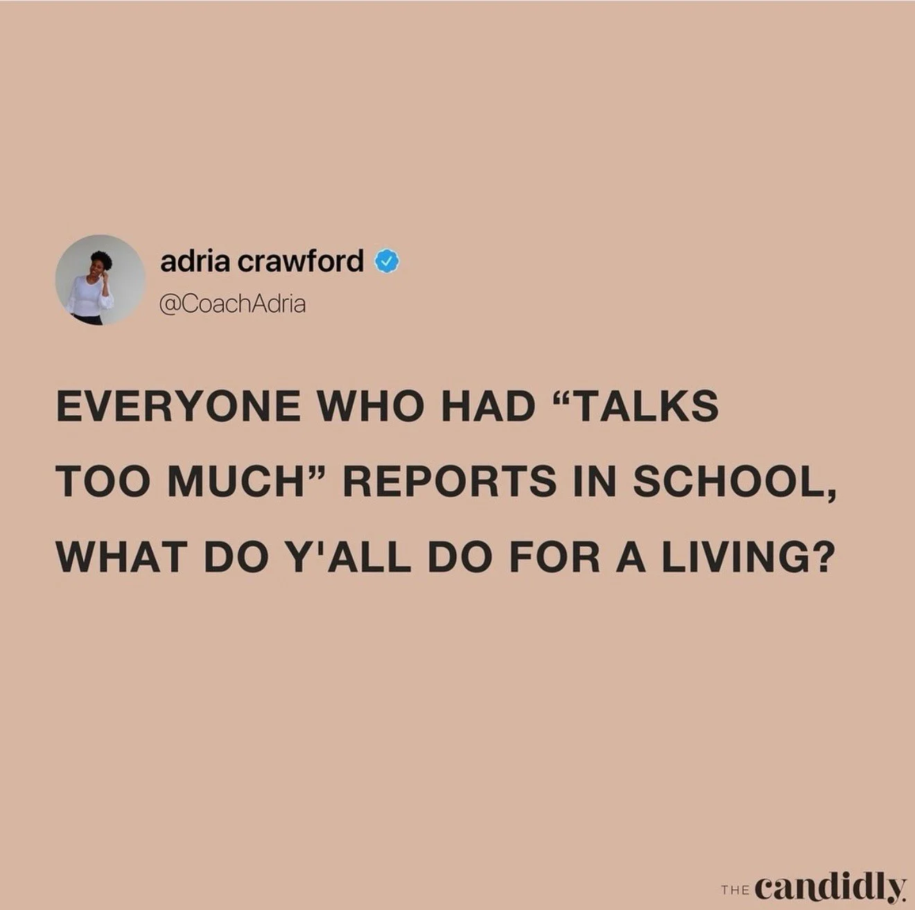 This. You?
⠀⠀⠀⠀⠀⠀⠀⠀⠀
#LetsTalkCandidly​​​​​​​​
💬: @coachadria
📷: @thecandidly​​​​​​​​