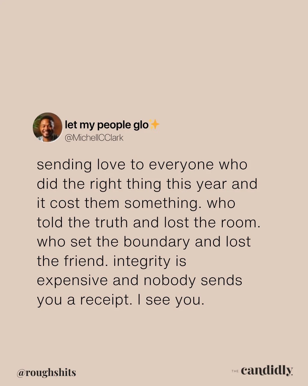 Additionally, sending an incredible amount of love strength to those who utilize undetectable strategies in order to achieve outcomes only you were smart enough to design. 

#LetsTalkCandidly
Via @michellCClark