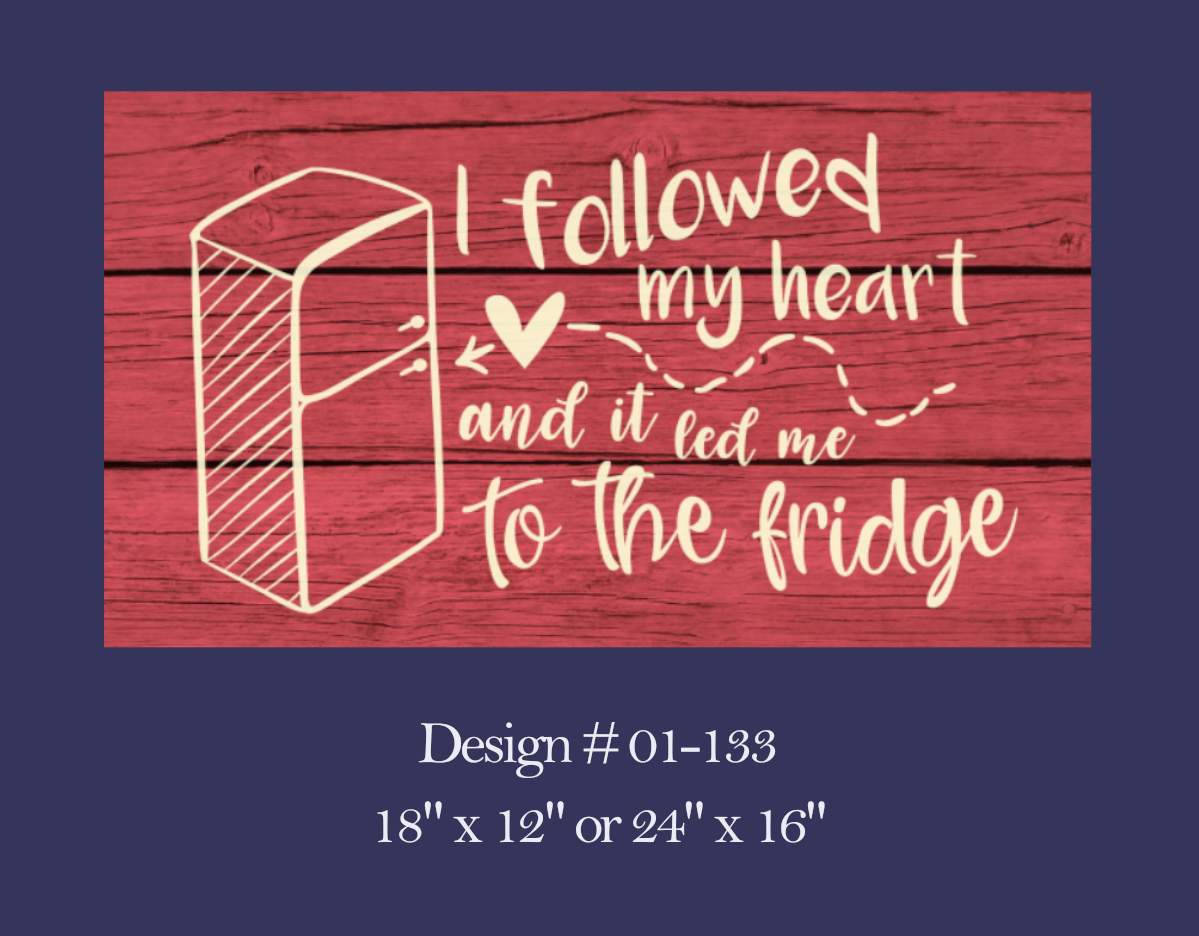 133 Follow My Heart Fridge.png