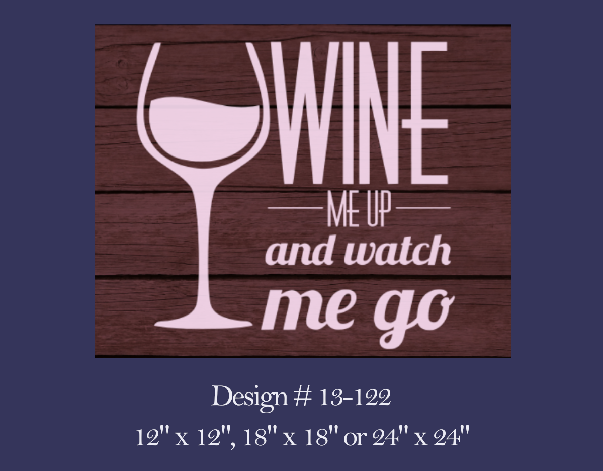 122 Wine Me Up.png