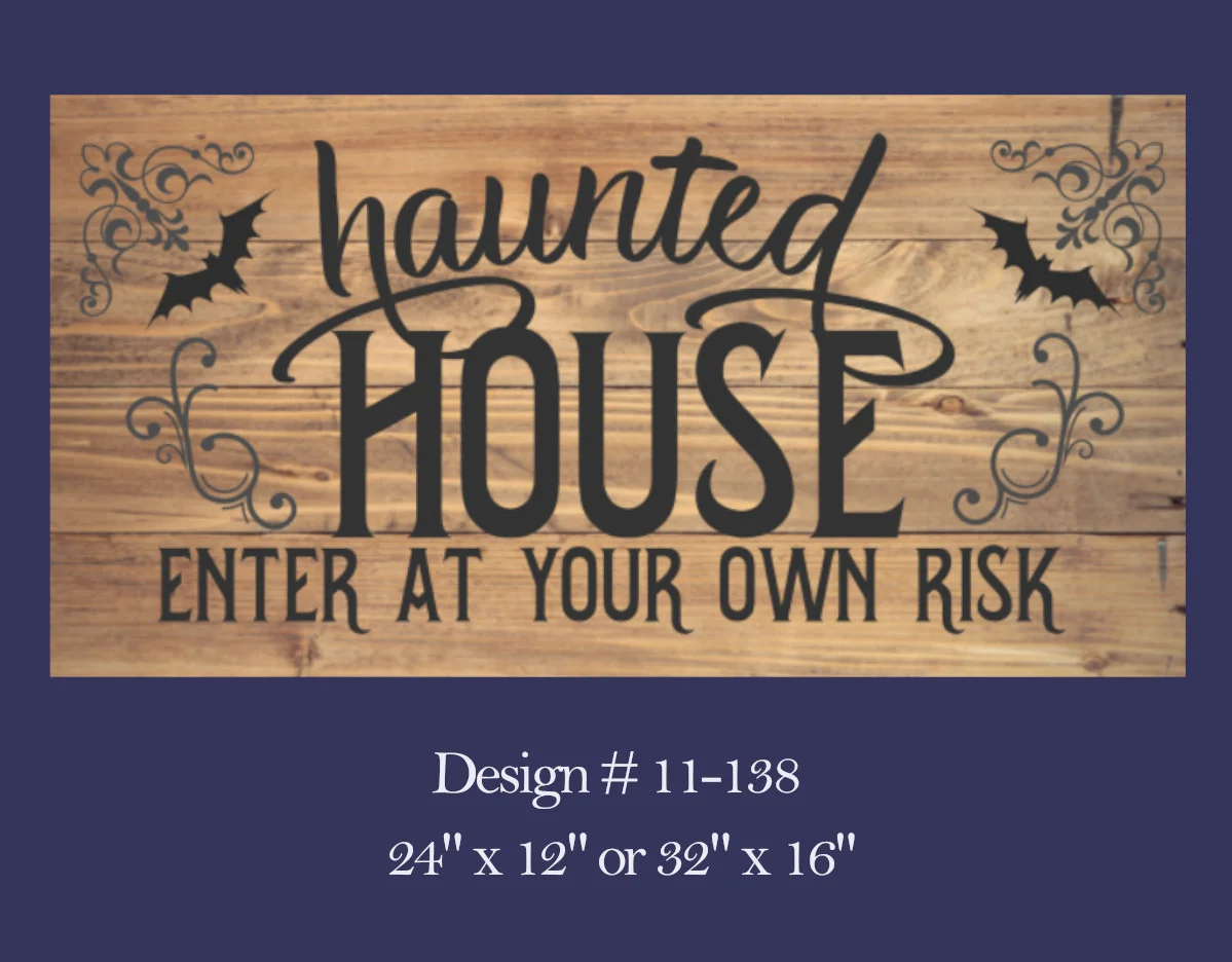 11-138 Haunted House Enter at Own Risk.jpg
