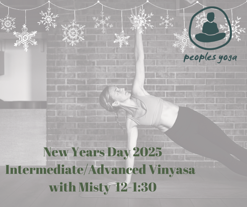 New Years Day Intermediate/Advanced Vinyasa