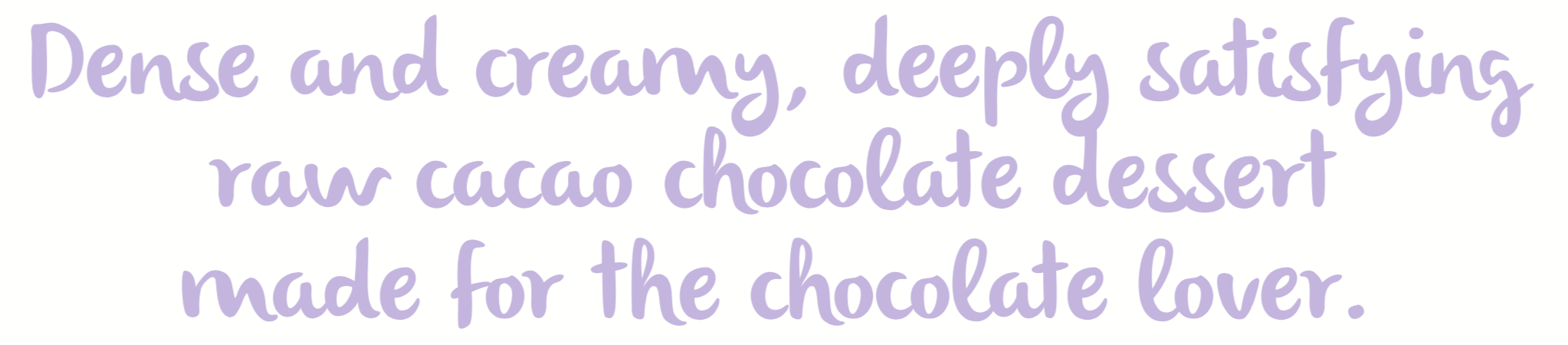 Cacao Choc Description.png