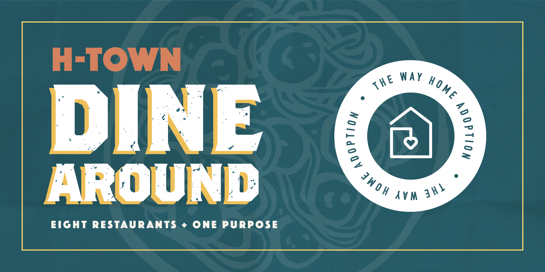 H-Town Dine Around 2020 (Cancelled)