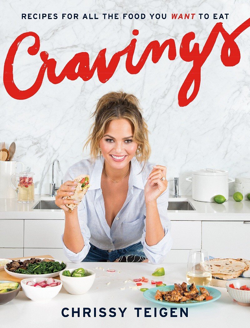 Cravings - Recipes for All the Food You Want to Eat: Chrissy Teigen