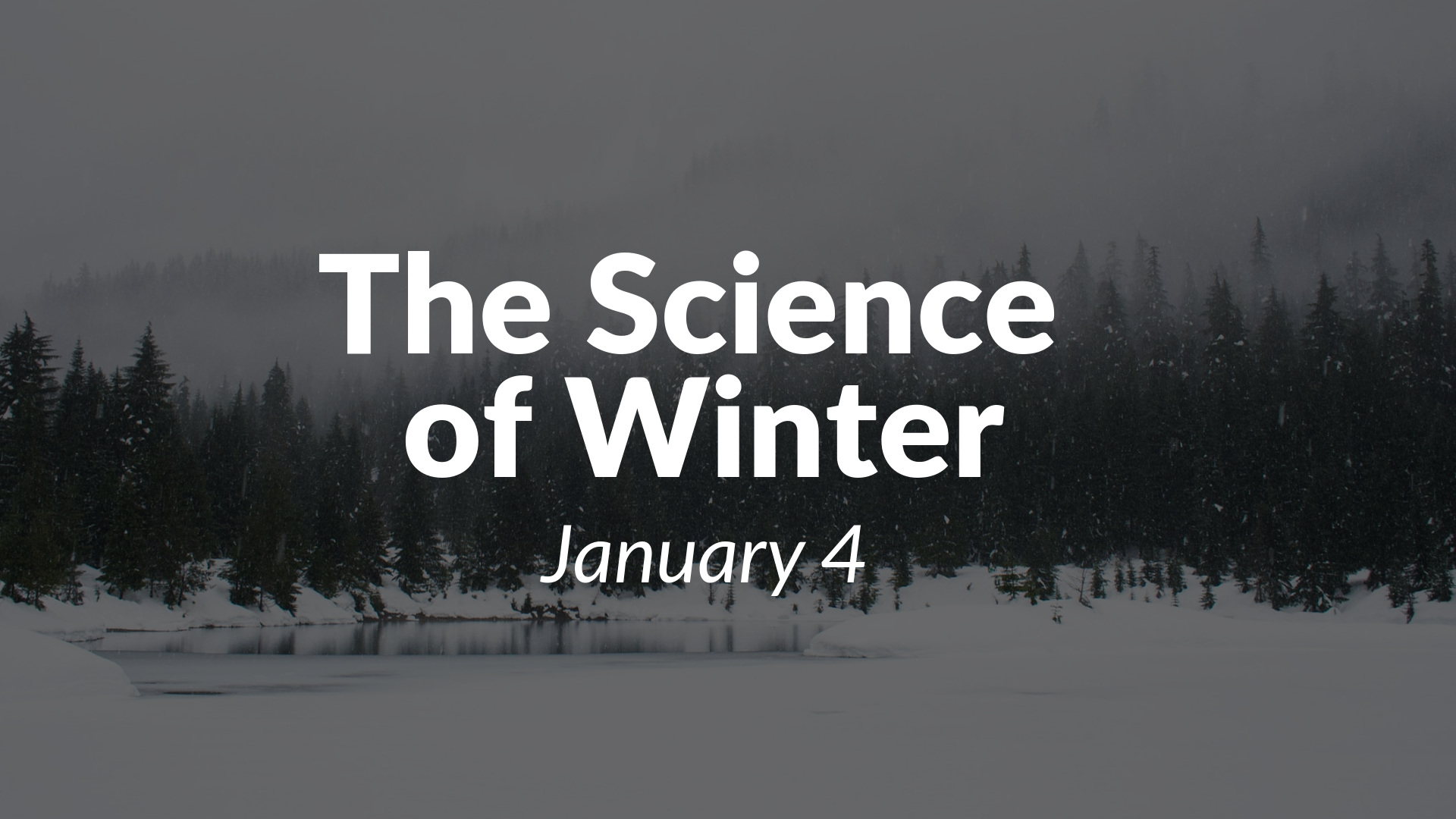 The Science of Winter