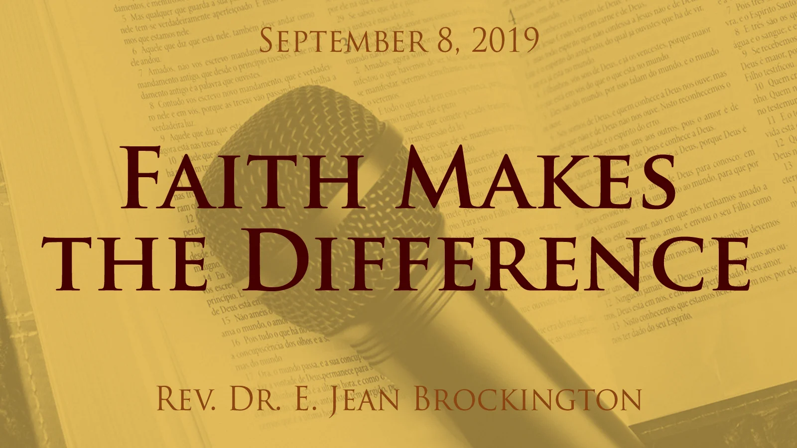 2019-09-08 Faith Makes the Difference