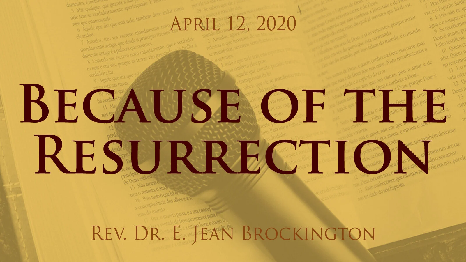 2020-04-12 Because of the Resurrection