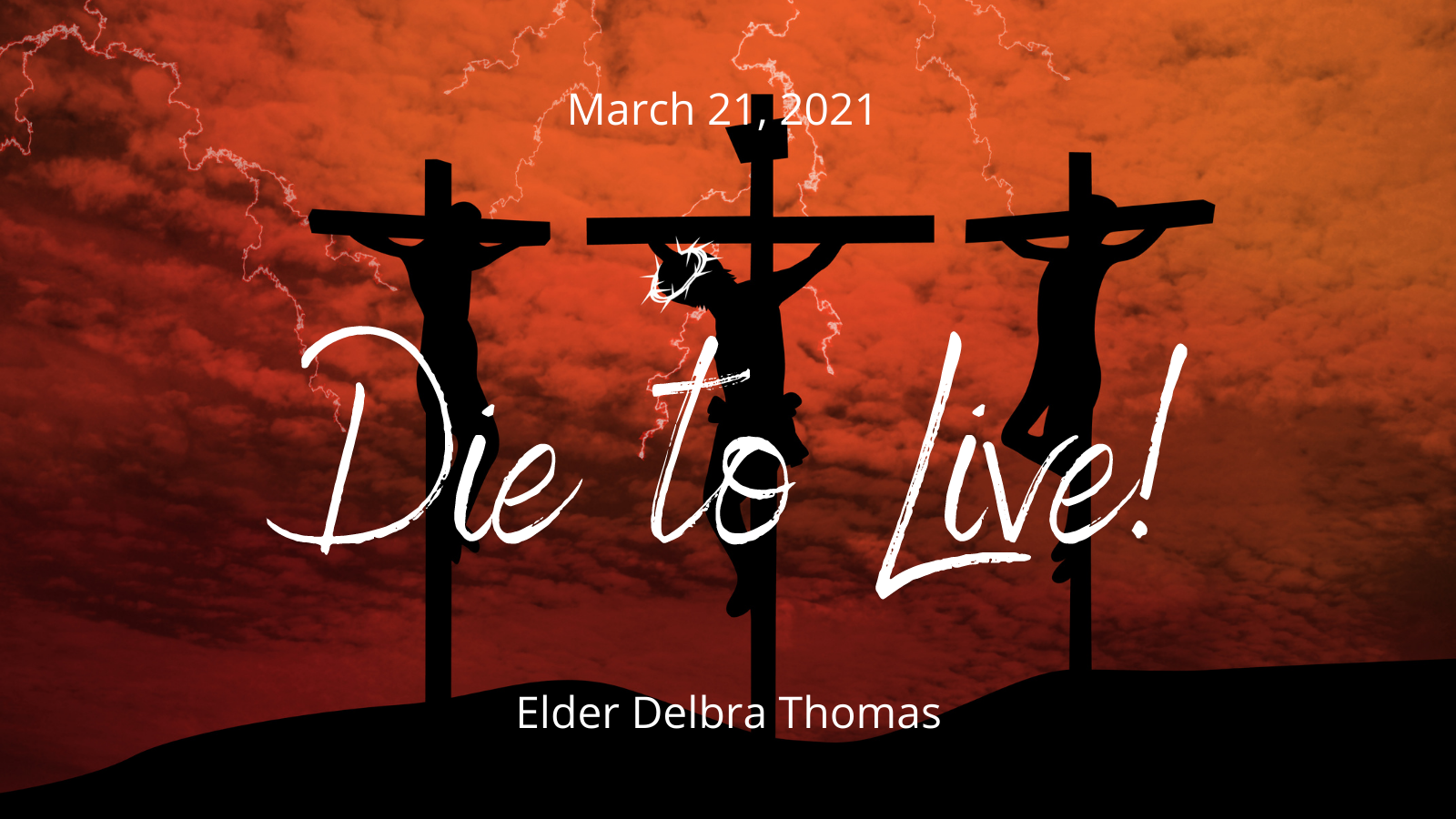 2021-03-21 Die to Live