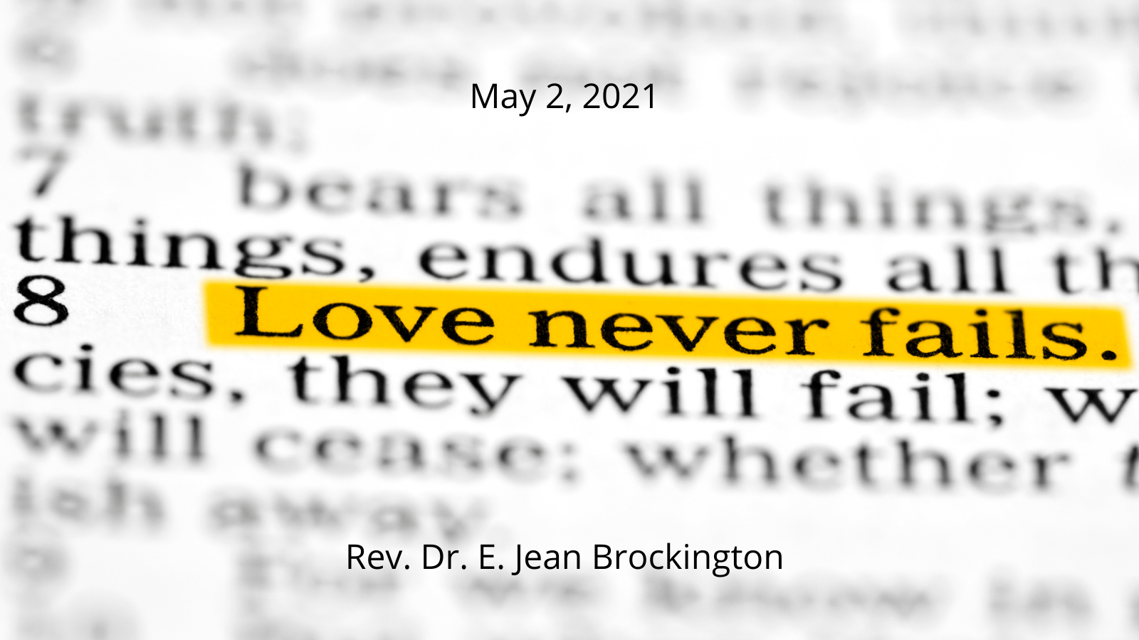 2021-05-02 Love Never Fails