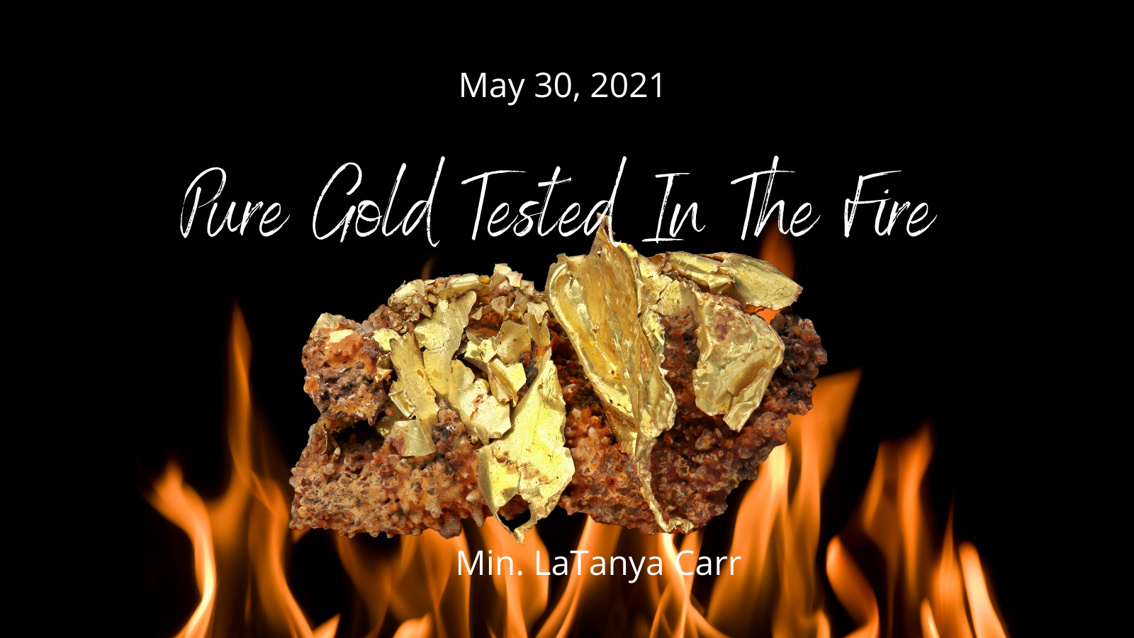 2021-05-30 Pure Gold Tester in the Fire