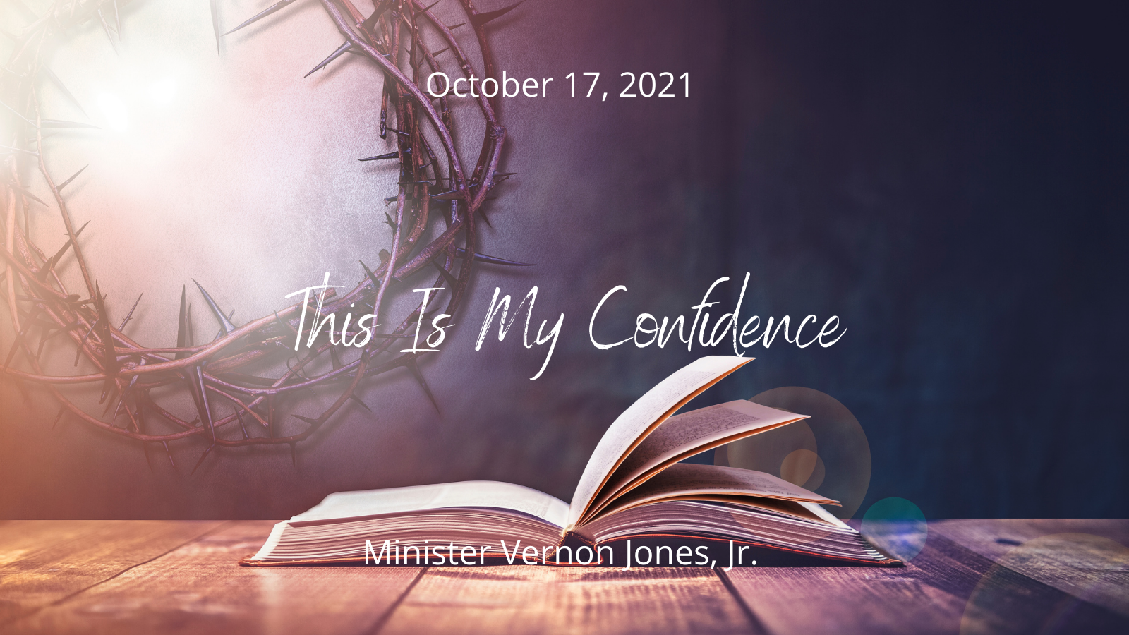 2021-10-17 This Is My Confidence