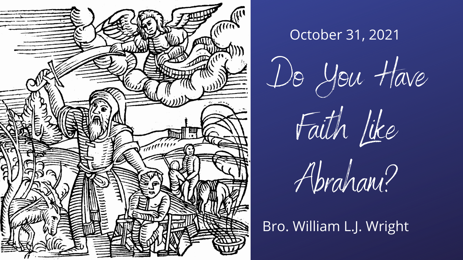 2021-10-31 Do You Have Faith Like Abraham?