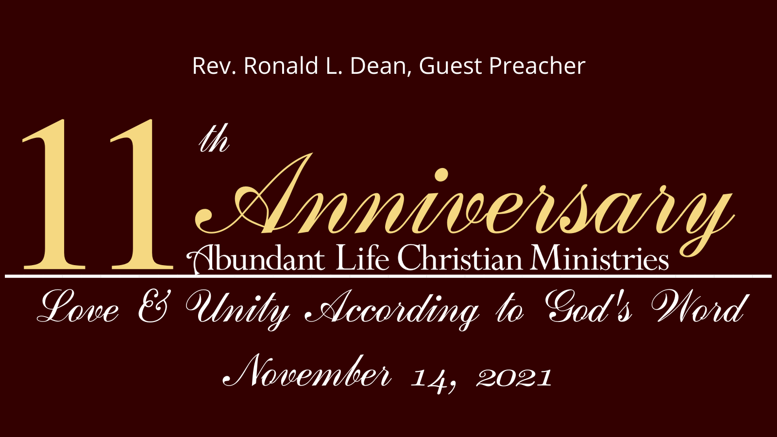 2021-11-14 Love &amp; Unity According to the Word of God