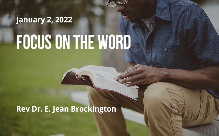 2022-01-02 Focus on the Word