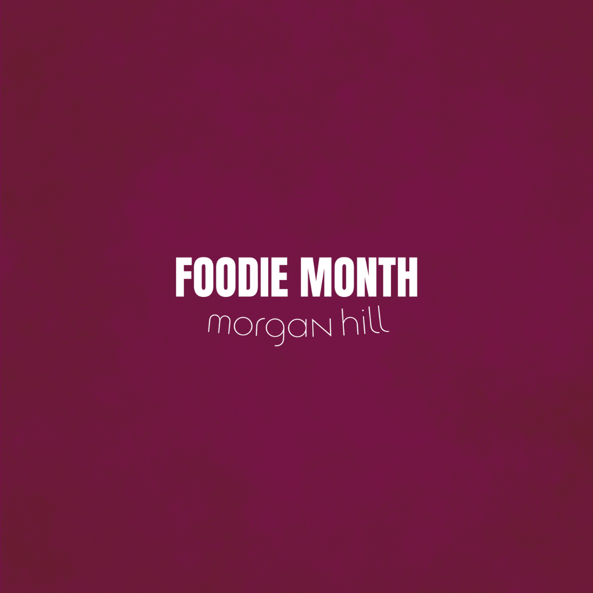 Foodie Month