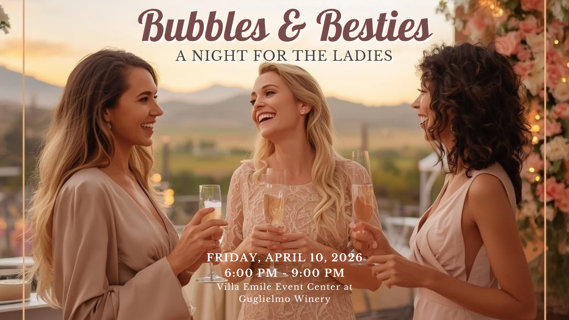 Bubbles & Besties at Guglielmo Winery