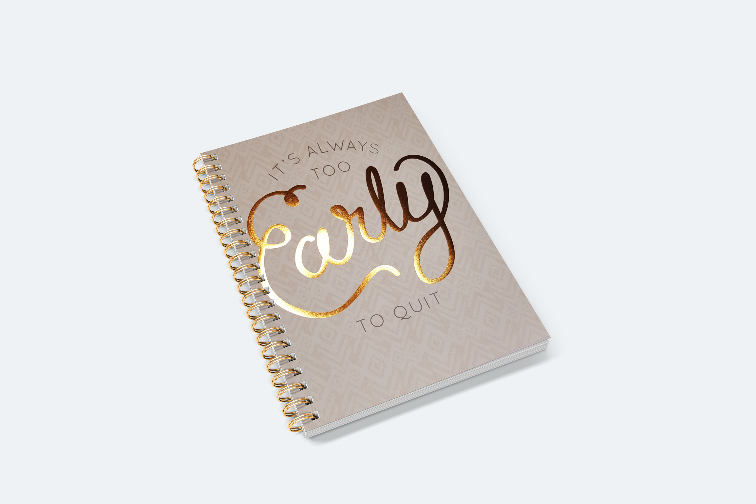 Notebook_Never too Early to Quit.png