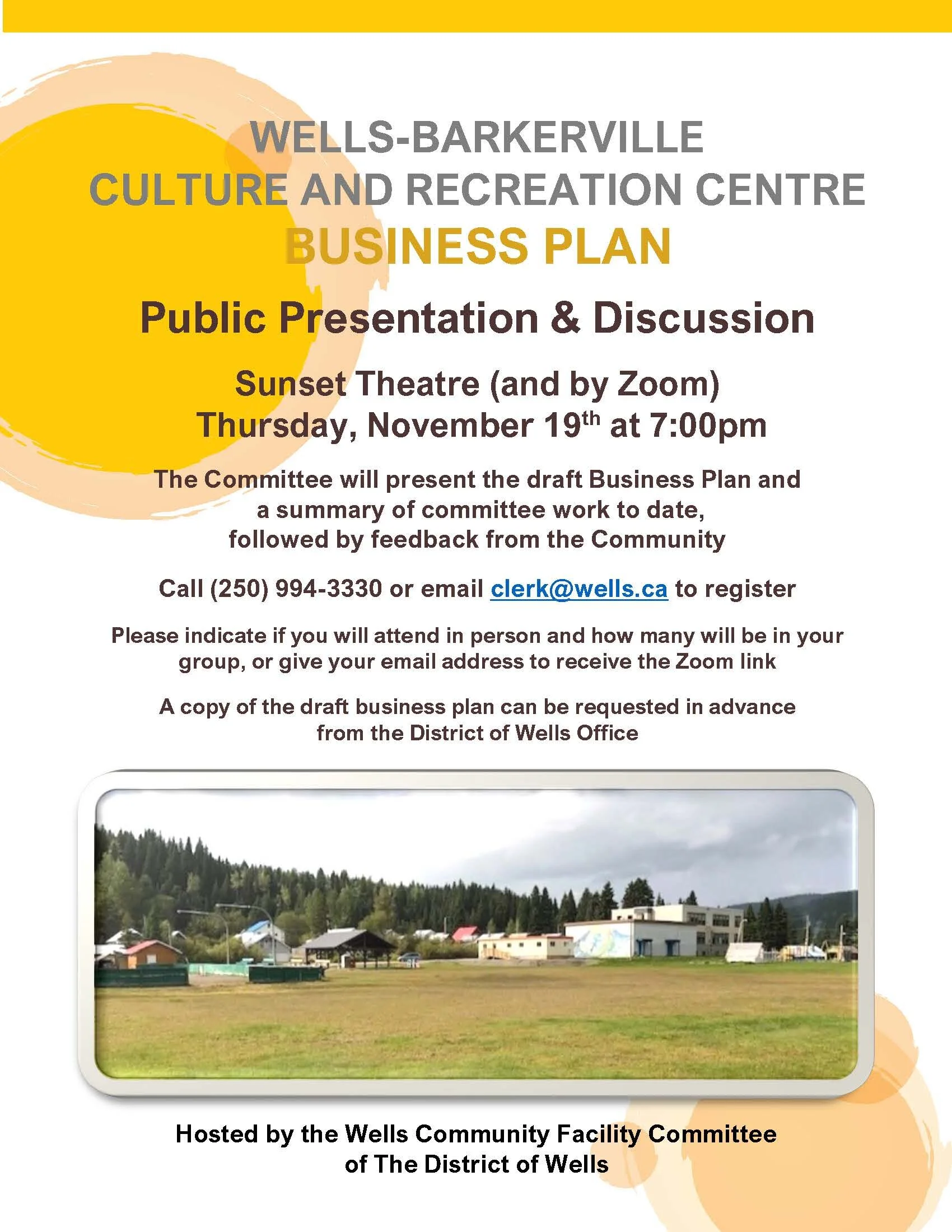 Wells Barkerville Culture &amp; Recreation Centre Update Meeting