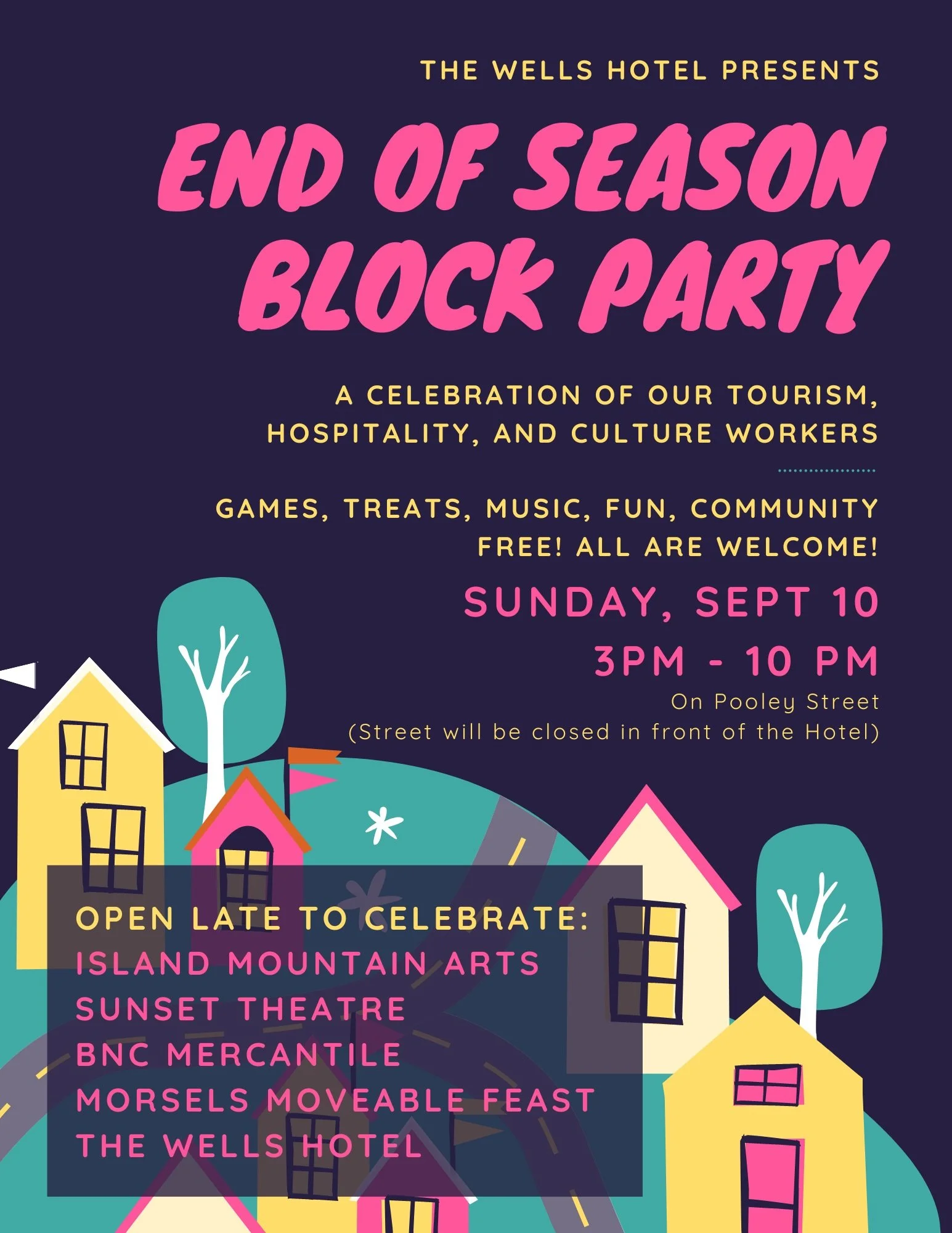 WELLS END OF SEASON BLOCK PARTY!