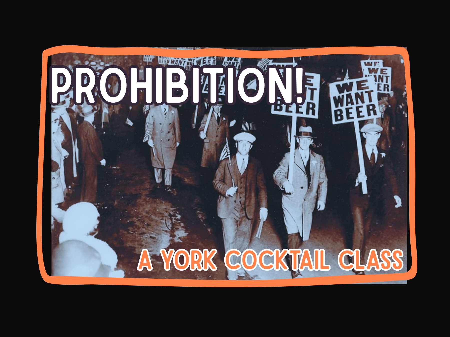 Prohibition! A YORK Cocktail Class