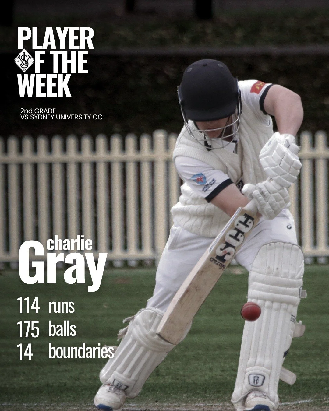 It&rsquo;s tough to go past a first club century for Player of the Week! Congrats to Charlie Gray on his brilliant knock of 114 in 2nd Grade. It's an extra special achievement for a player who has come through the junior ranks. This is a memorable pe