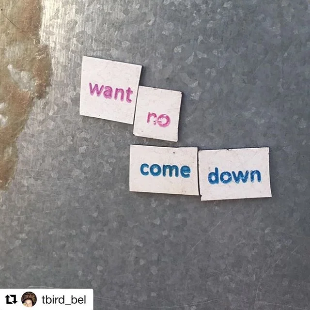 &ldquo;Want no / come down&rdquo;, &ldquo;Want NO? / come down&rdquo;, there are so many ways to interpret this. We love the creativity of this community and seeing people push the conventions of language. This 4 word #streetpoem by @tbird_bel and he