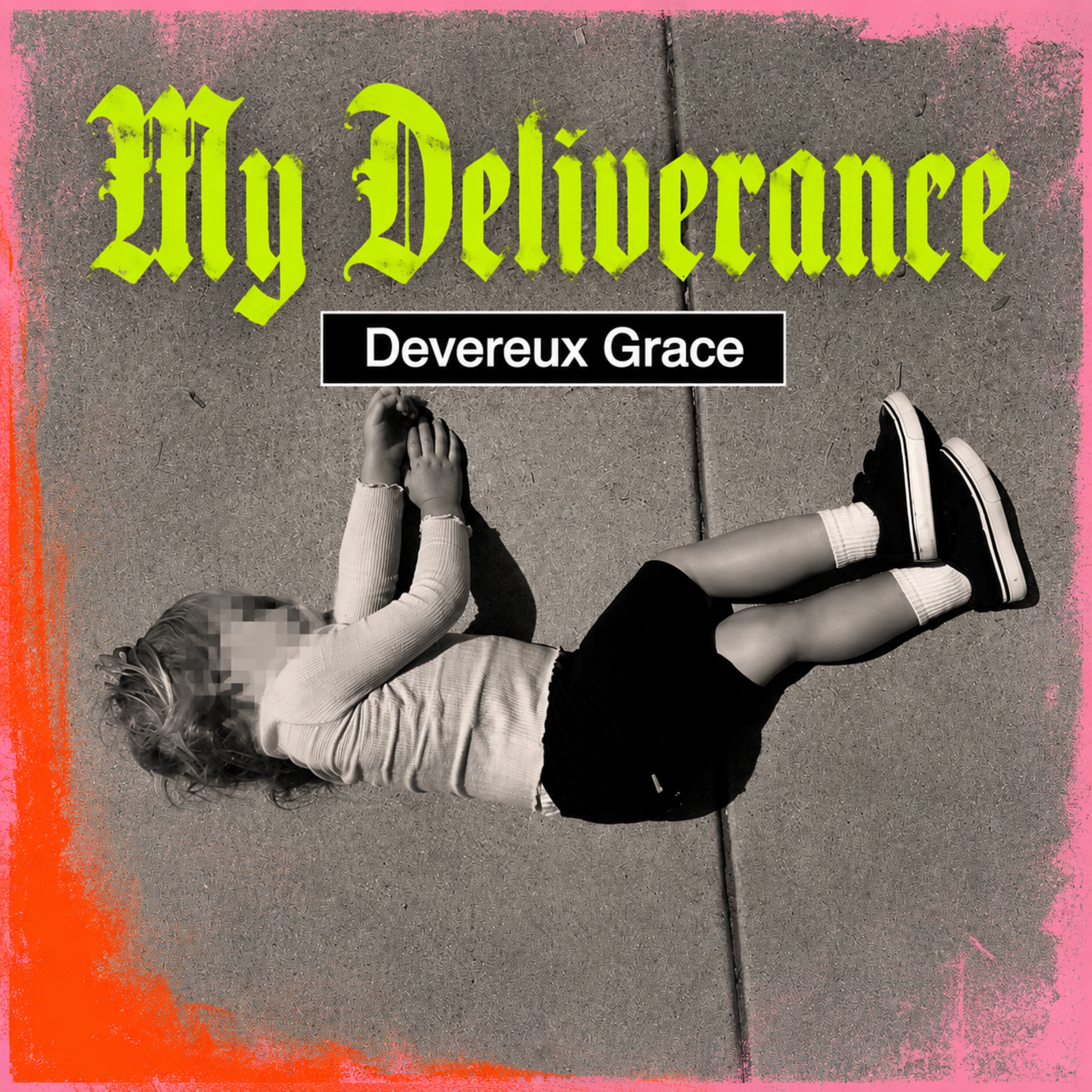 MY DELIVERANCE