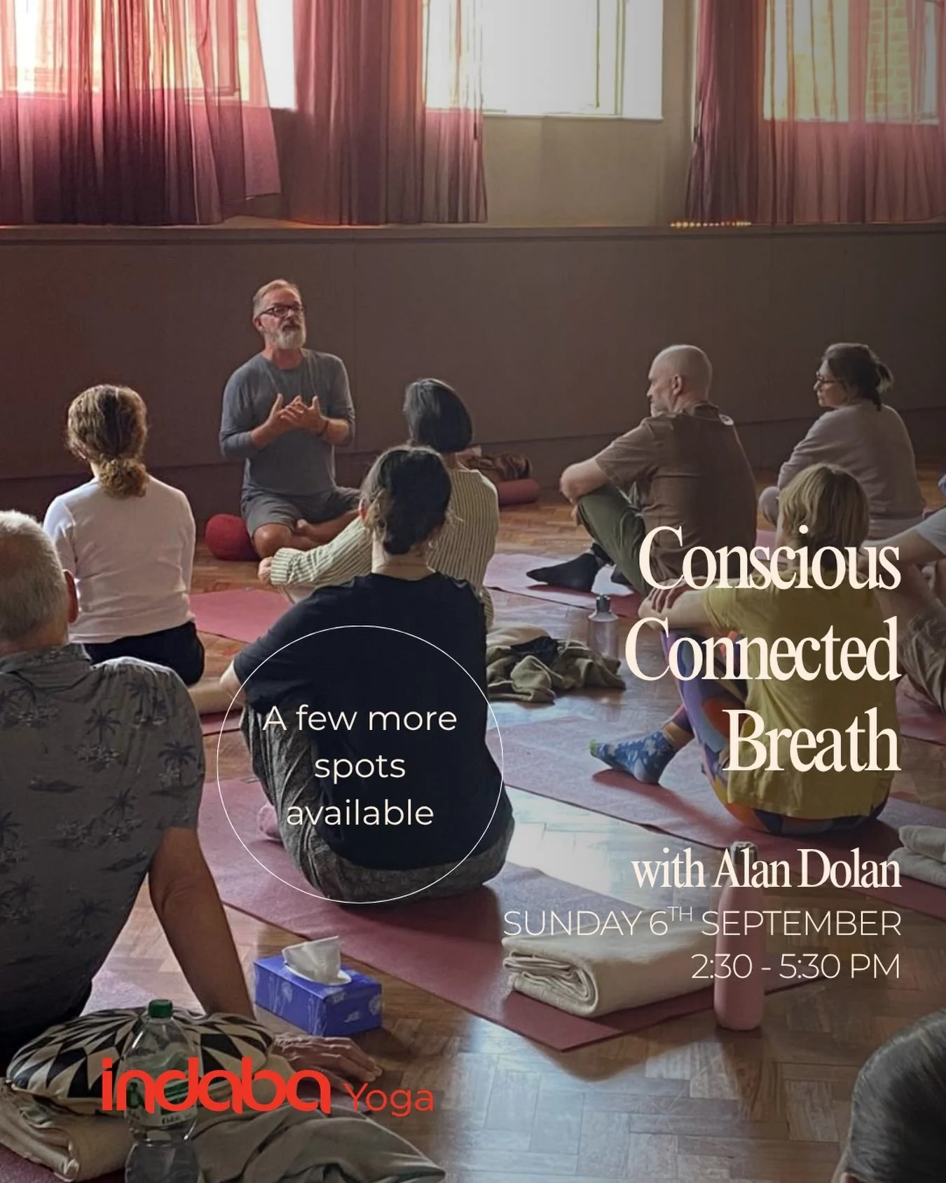 Just a few days to go until Alan Dolan joins us at Indaba for an afternoon of Conscious Connected Breathwork.

A powerful practice that invites you to explore the breath in a new way, creating space for release, deeper awareness and a greater sense o