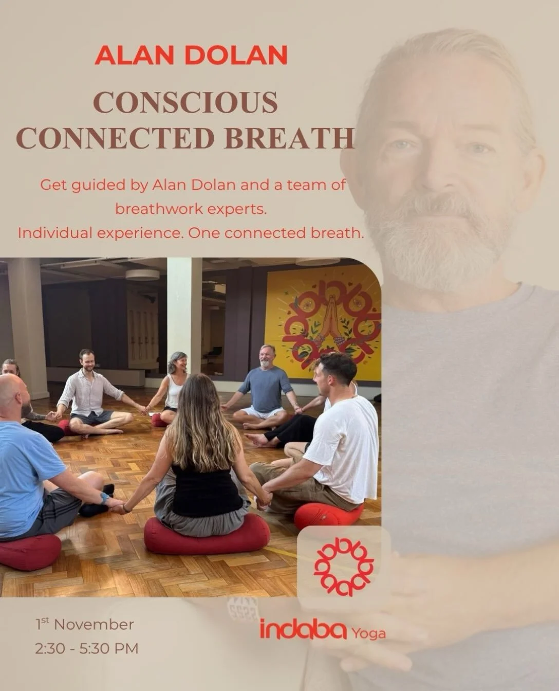 🌬️ Conscious Connected Breath with Alan Dolan

Join us for a special afternoon with Alan Dolan and his team of experienced breathwork facilitators.

Conscious Connected Breath is a deeply personal journey, offering an opportunity to explore what we 