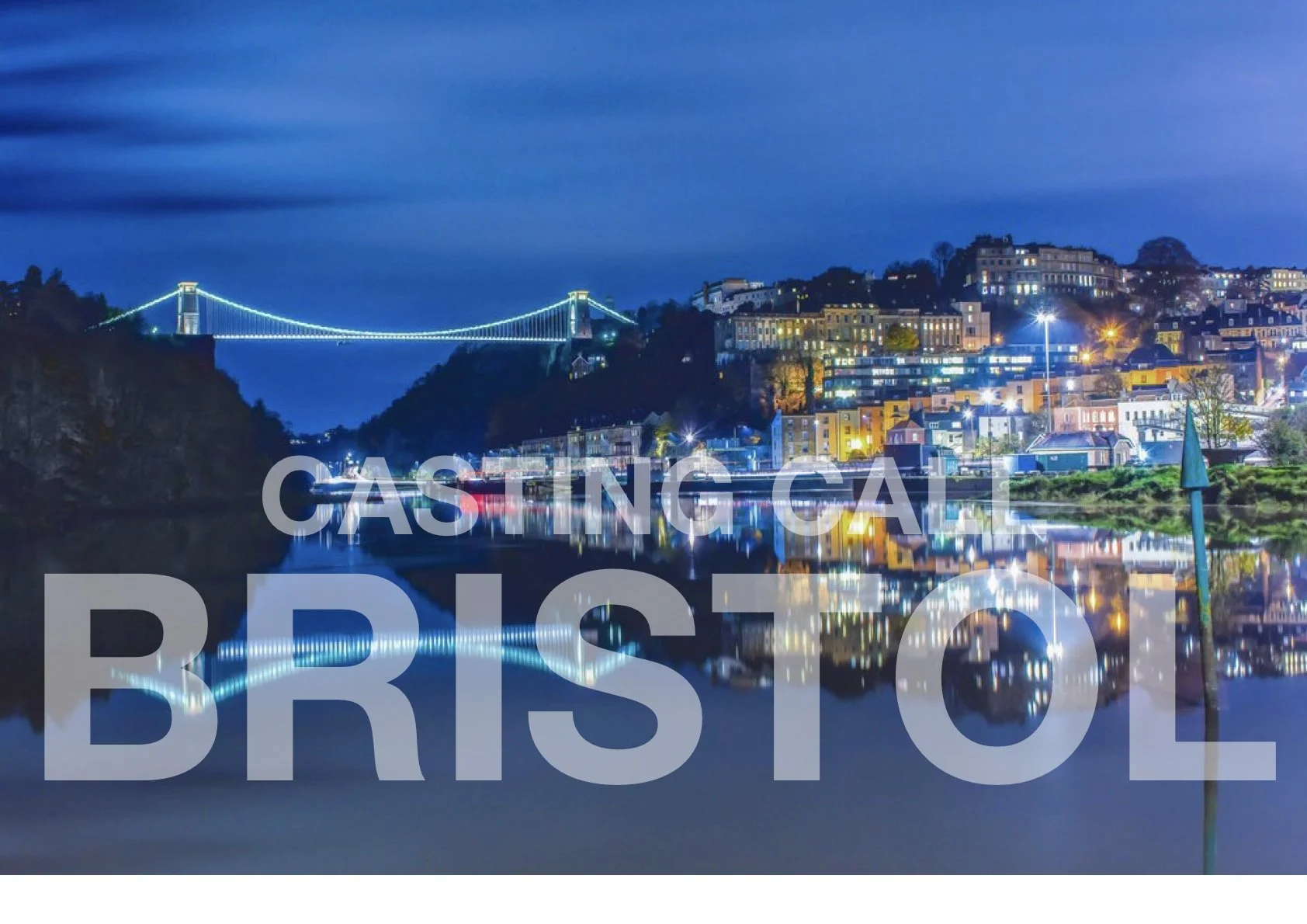 CASTING CALL - EXCITING NEW PROJECT SHOOTING IN BRISTOL