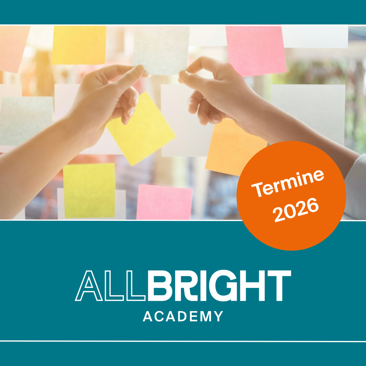 Die AllBright Academy Termine für 2026 stehen – jetzt anmelden!