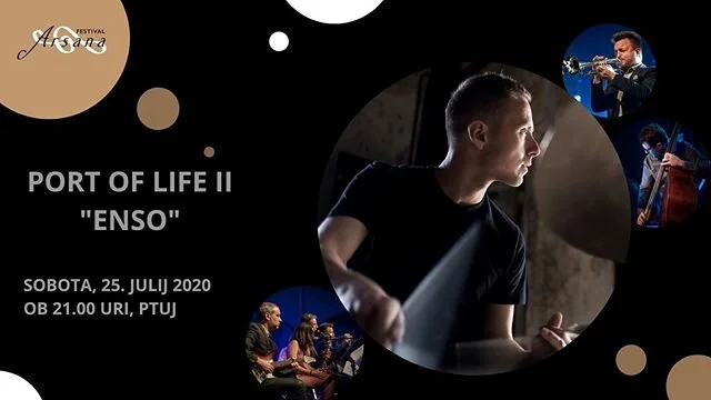 The Port of Life II. on @arsanafestival 2020! Vljudno vabljeni / welcome! Sobota 25. Julij 2020.